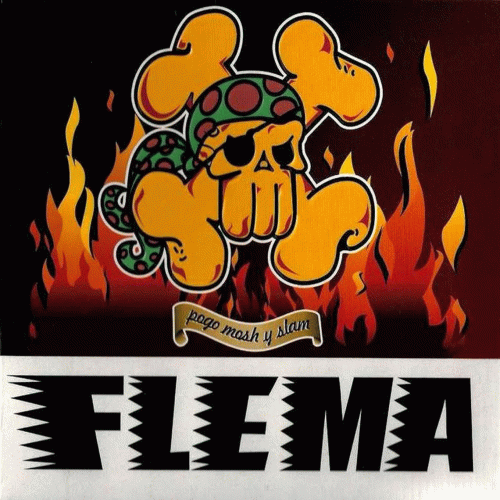 Flema : Pogo, Mosh y Slam Flema : Pogo, Mosh y Slam
